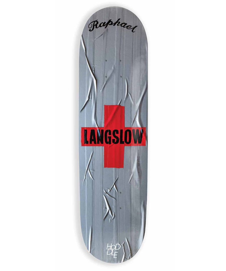 HODDLE - RAPHAEL LANGSLOW CROSS DECK - 8.0